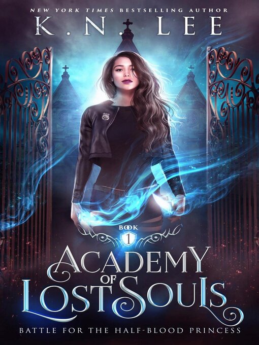 Title details for Academy of Lost Souls by K.N. Lee - Available